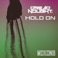 Hold On - Single - Dreadnought