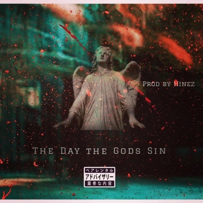 The Day the Gods Sin - EP
