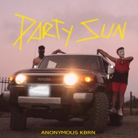 Party Sun - Single - Anonymous Kbrn