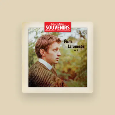 Listen to Pierre Létourneau, watch music videos, read bio, see tour dates & more!