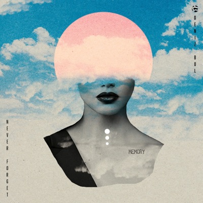 Never Forget - Single