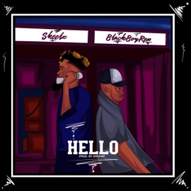 Hello (feat. BlackBoy Rex) Skeelz