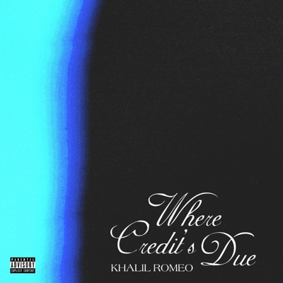 Where Credit's Due - Single