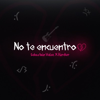 No Te Encuentro - Single