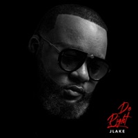 Do Right - Single - Jlake