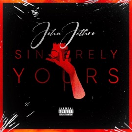 Sincerely Yours John Jethro