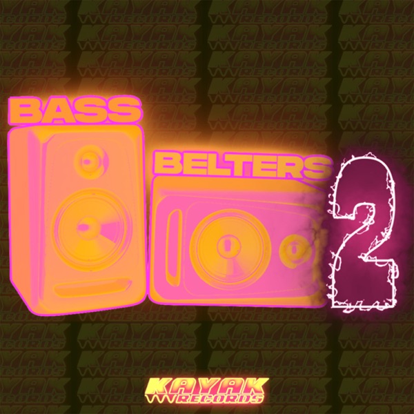 Bass Belters 2 - EP