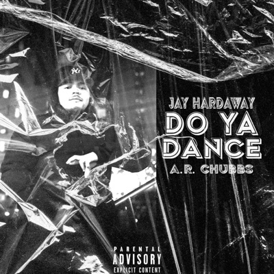Do Ya Dance (feat. A.R. Chubbs) - Single