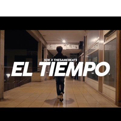 EL TIEMPO (feat. The Same Beats) - Single