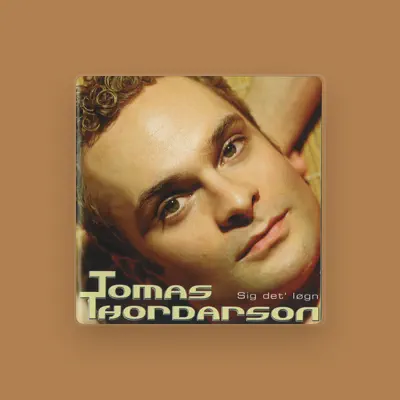 Listen to Tomas Thordarson, watch music videos, read bio, see tour dates & more!