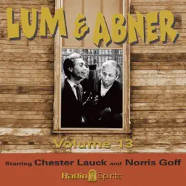 Lum and Abner: Volume 13