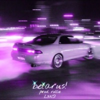 Belarus! - Single - L3XIS!