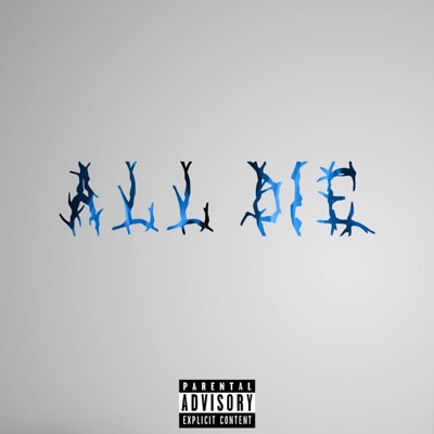 All Die - Single