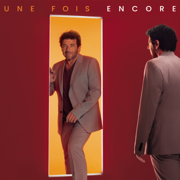 Une fois encore - Patrick Bruel