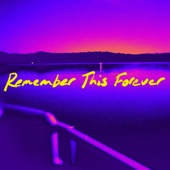 Remember This Forever (Acoustic Version) artwork