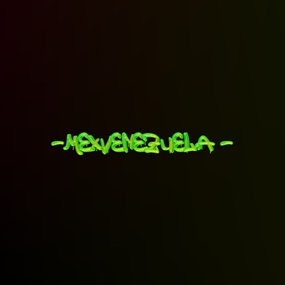 Mexvenezuela - Single