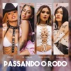 Passando o Rodo (feat. Lara Silva) - Single