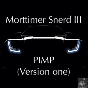 PIMP (Version One) [Miggedy's Full Dizko Slap]