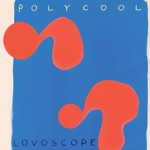 Polycool - Unlike You