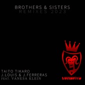 Brothers & Sisters (feat. Vanesa Klein) [Taito Tikaro 2K23 Edit Rmx] artwork