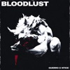 Bloodlust - Single