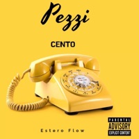 Pezzi (feat. Xtacy beatz) - Single - Cento