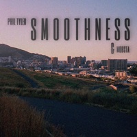 Smoothness - Single - Phil Tyler & Mobsta Mane