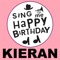 Happy Birthday Kieran - Sing Me Happy Birthday lyrics