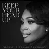 Keep your head up