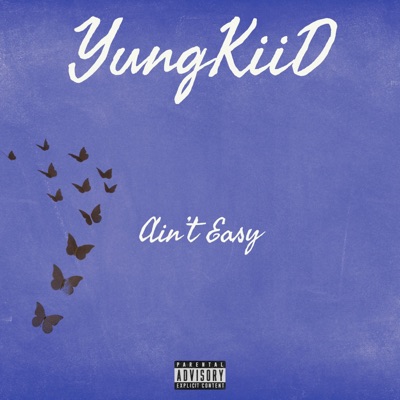Ain't Easy - Single