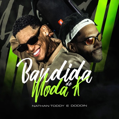 Bandida De ModaK - Single