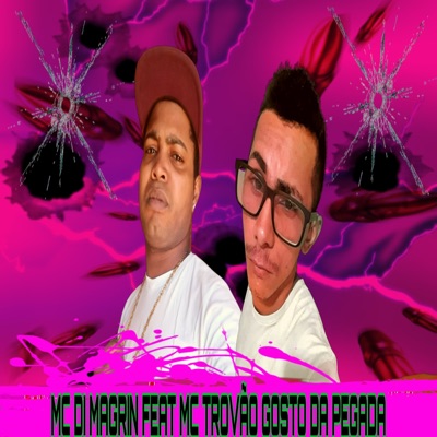 Gosto da Pegada (feat. Mc Trovão) - Single