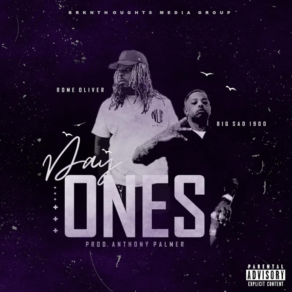 Cover of Day Ones (feat. Big Sad 1900) - Single
