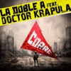 Corre (feat. Doctor Krápula) - Single