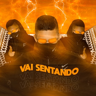 Vai Sentando - Single