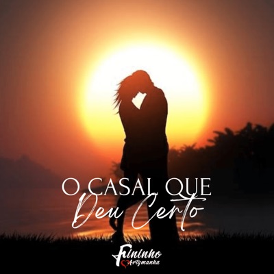 O Casal Que Deu Certo - Single