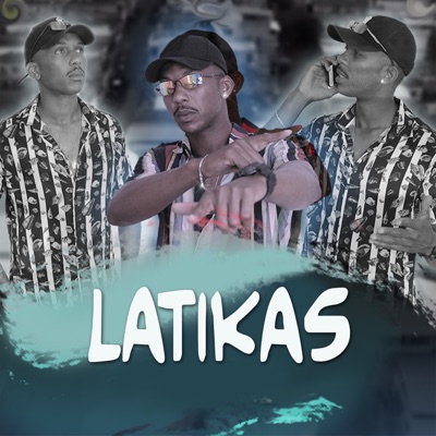 Latikas (feat. Dj Dudu Coupper) - Single