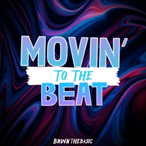 Movin' to the Beat