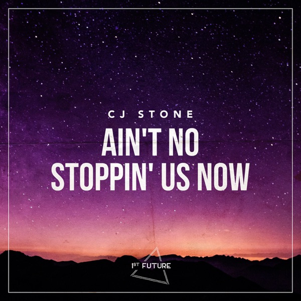 Ain't No Stoppin' Us Now - EP