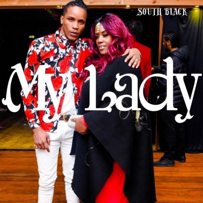MY Lady (feat. Trickey D) [Radio Edit] - Single