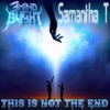 This Is Not the End (feat. Samantha T) - Single