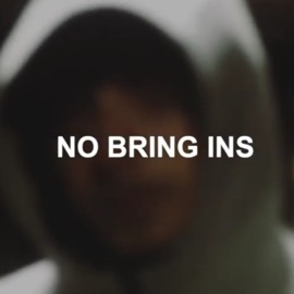 No Bring Ins (Freestyle) Lynx