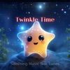 Twinkle Time: Soothing Music Box Tunes