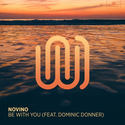 Be with You (feat. Dominic Donner) - Single