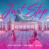Just Stop - Single
