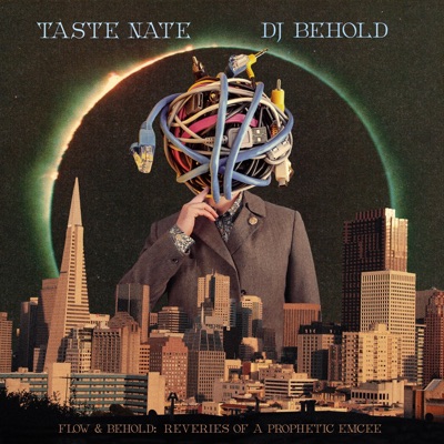 Flow & Behold: Reveries of a Prophetic Emcee