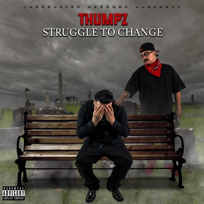 Struggle To Change - EP