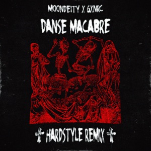 DANSE MACABRE (HARDSTYLE REMIX) - Single