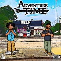 Adventure Time (feat. Cornaztone) - Single - AyoKipp