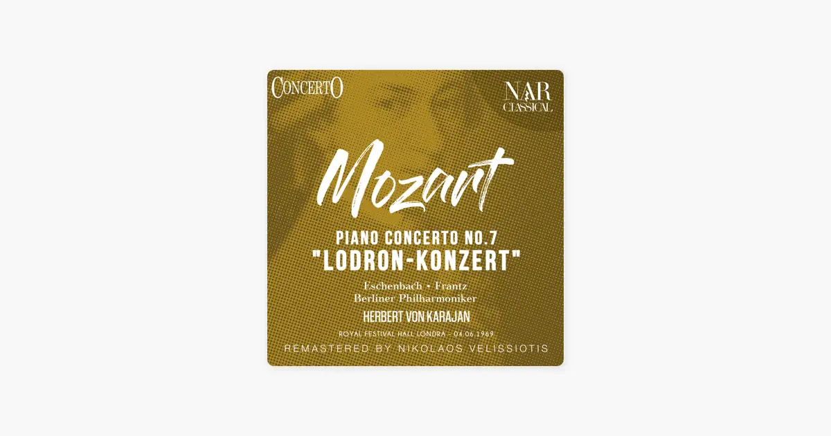 Mozart: Piano Concerto No. 7 